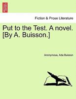 Put to the Test 1241407401 Book Cover