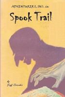 Spook Trail 1475036396 Book Cover