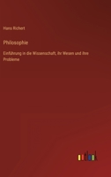 Philosophie: Einführung in die Wissenschaft, ihr Wesen und ihre Probleme 3368610279 Book Cover