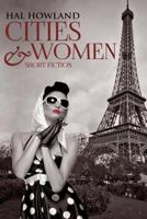 Cities & Women 0692202080 Book Cover