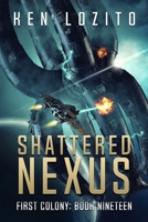Shattered Nexus 1945223839 Book Cover