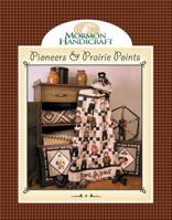 Pioneers and Prairie Points 1570087857 Book Cover