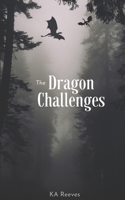 The Dragon Challenges B0C1JJV95Y Book Cover