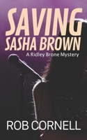 Saving Sasha Brown B092H828MQ Book Cover