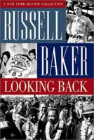 Looking Back: Heroes, Rascals, and Other Icons of the American Imagination (New York Review Books Collections) 1590170083 Book Cover