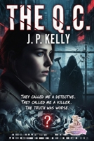 The Q.C. B0FBSDLRB5 Book Cover