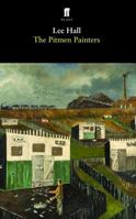 The Pitmen Painters 0571242278 Book Cover