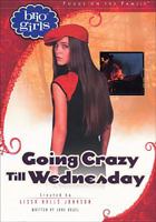 Going Crazy Till Wednesday (Brio Girls) 1589970896 Book Cover