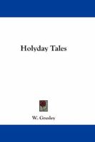 Holyday Tales 1163257230 Book Cover
