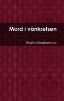 Mord i v�nkretsen 0359963404 Book Cover