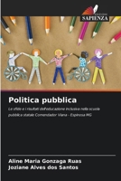 Politica pubblica (Italian Edition) 6208260043 Book Cover