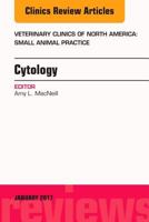 Cytology, an Issue of Veterinary Clinics of North America: Small Animal Practice 0323482740 Book Cover