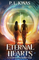 Eternal Hearts: A Journey Across Time B0FRFW26BT Book Cover
