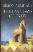 The Last Days of Troy 0571315097 Book Cover