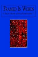 Framed In Words: Essays in Honor of Ottilie Frank Stafford 1420895583 Book Cover