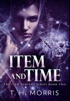 Item And Time: Premium Hardcover Edition 1034495666 Book Cover