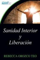 Sanidad Interior y Liberacion 1629520055 Book Cover