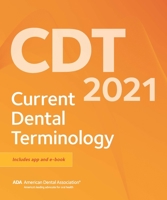 Cdt 2021 : Current Dental Terminology 1684470595 Book Cover