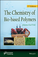 The Chemistry of Bio-Based Polymers 1119681316 Book Cover
