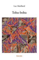 Tohu-bohu (French Edition) 2414325259 Book Cover