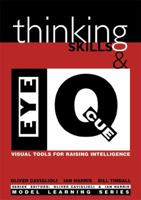 Thinking Skills and Eye Q:: Visual Clues for Raising Intelligence (Model Learning) 1855390914 Book Cover