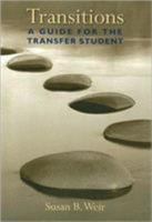 Transitions: A Guide for the Transfer Student 1413022790 Book Cover