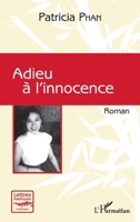 Adieu à l'innocence: Roman (Lettres Asiatiques) (French Edition) 2343076359 Book Cover