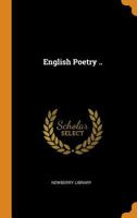 English poetry .. 1019215755 Book Cover