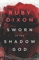 Sworn to the Shadow God: An Epic Fantasy Romance (Aspect and Anchor) B084QKQHBQ Book Cover