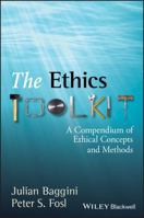 The Ethics Toolkit 1405132310 Book Cover