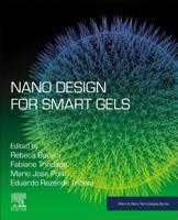 Nano Design for Smart Gels 012814825X Book Cover