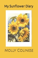 My Sunflower Diary (The Zonnebloem Books) B0BM79YC9W Book Cover