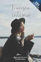 Travesía íntima: Relatos por los senderos del alma B0BTS9G372 Book Cover