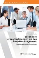 Besondere Herausforderungen an das Projektmanagement 3639468287 Book Cover