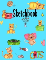 Sketchbook: Cute Cat Lovers Sketchbook for Kids and Adults with 110 pages of 8.5 x 11" Blank White Paper for Drawing, Doodling or Learning to Draw 1657286088 Book Cover