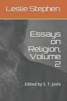 Essays on Religion, Volume 2: Edited by S. T. Joshi B08RC4BKLJ Book Cover