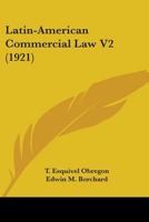 Latin-American Commercial Law V2 0548836973 Book Cover