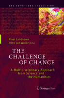 The Challenge of Chance: A Multidisciplinary Approach from Science and the Humanities 331979924X Book Cover