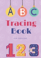 Tracing Book For Toldders: Workbook for Preschool, Number tracing workbook, alphabet tracing, shapes tracing, coloring pages B08M83XCH4 Book Cover