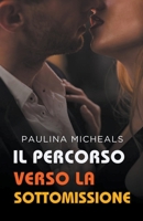 Il percorso verso la sottomissione B0CT2JCD8Q Book Cover