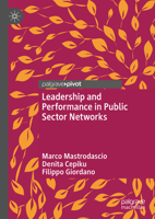 Leadership and Performance in Public Sector Networks 3031041763 Book Cover