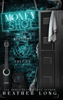 Money Shot (Blue Ivy Prep) 1956264744 Book Cover