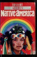 Native America: Insight City Guides 0134671198 Book Cover