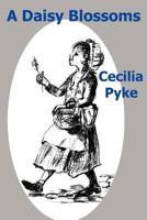 A Daisy Blossoms 1908775882 Book Cover