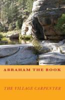 Abraham The Book 1449962149 Book Cover