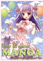 How To Draw Manga: Character Drawing Steps and Tips 165491620X Book Cover