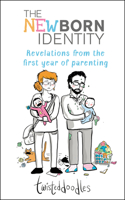 Twisteddoodles – The Newborn Identity 1848272588 Book Cover