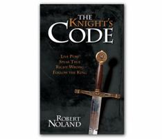 The Knight's Code 0982913001 Book Cover