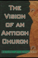 The Vision of an Antioch Church 1717791808 Book Cover