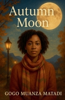 Autumn Moon B0FD6WYWCJ Book Cover